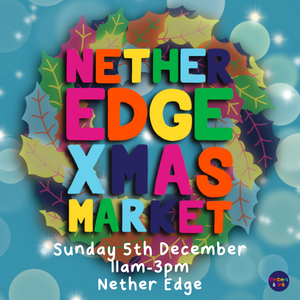 Nether Edge Christmas Market 5th December 2021
