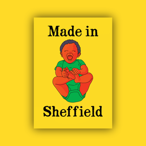 Made In Sheffield New Baby Greetings Card