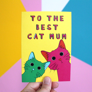 'To The Best Cat Mum' Greetings Card